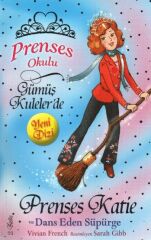 P.Okulu 8 - Katie Ve Dans Eden Süpürge VIVIAN FRENCH