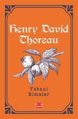 Yabani Elmalar HENRY DAVİD THOREAU