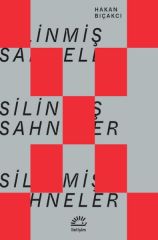 Silinmiş Sahneler HAKAN BIÇAKCI