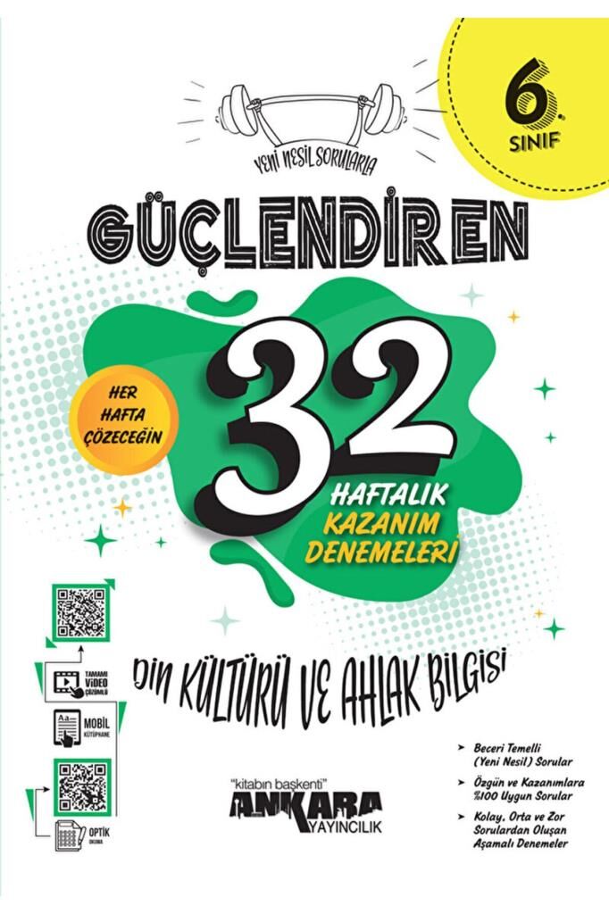 Ankara 6. Sınıf Güçlendiren 32 Haftalık Din Kültürü ve Ahlak Bilgisi Kazanım Denemeleri