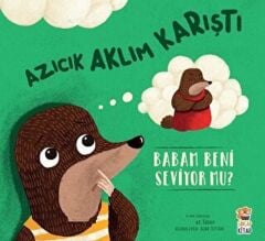 Azıcık Aklım Karıştı Babam Beni Seviyor mu MEHMET TEBER