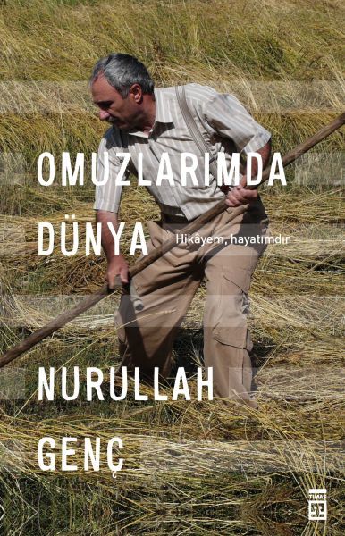 Omuzlarımda Dünya NURULLAH GENÇ