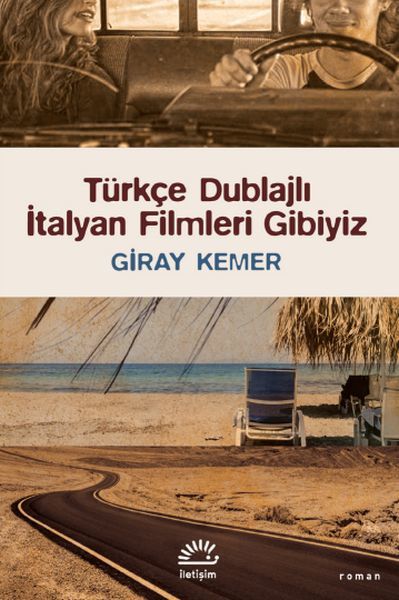 Türkçe Dublajlı İtalyan Filmleri Gibiyiz GİRAY KEMER