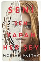 Seni Sen Yapan Her Şey MORİAH MCSTAY