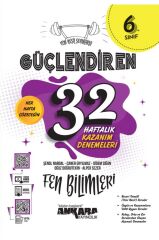 Ankara 6. Sınıf Fen Bilimleri Güçlendiren 32 Haftalık Deneme