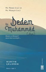 Dedem Hz. Muhammed (asm) NURİYE ÇELEĞEN