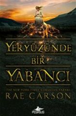 Yeryüzünde Bir Yabancı RAE CARSON
