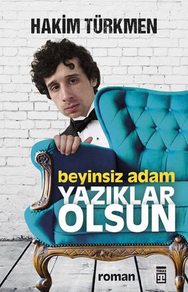 Beyinsiz Adam Yazıklar Olsun HAKİM TÜRKMEN