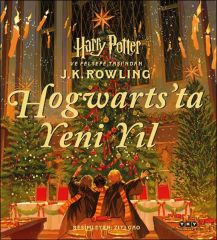 Hogwartsta Yeni Yıl Harry Potter ve Felsefe Taşından J. K. ROWLİNG