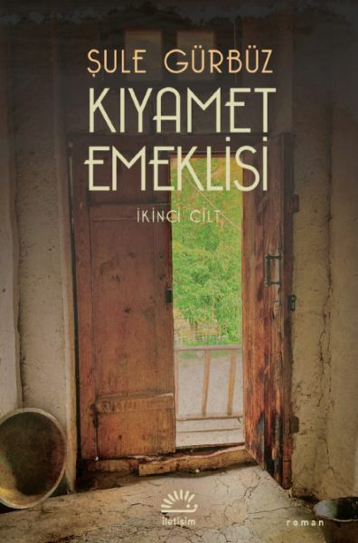 Kıyamet Emeklisi 2. Cilt ŞULE GÜRBÜZ