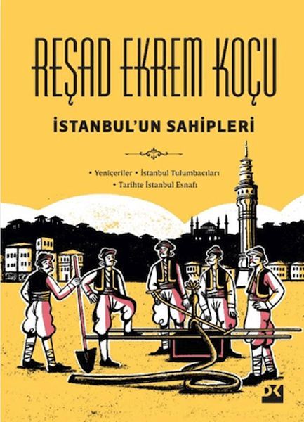 İstanbul'Un Sahipleri  REŞAD EKREM KOÇU