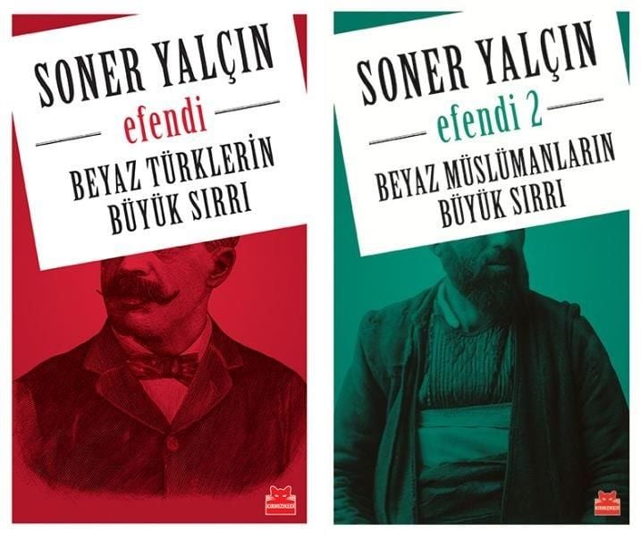 Soner Yalçın Beyaz Müslümanların Büyük Sırrı Efendi  2 Kitap Set