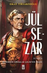 Jül Sezar OKAY TİRYAKİOĞLU