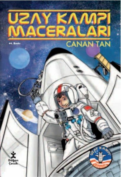 Yeni-Uzay Kampı Maceraları CANAN TAN