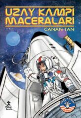 Yeni-Uzay Kampı Maceraları CANAN TAN