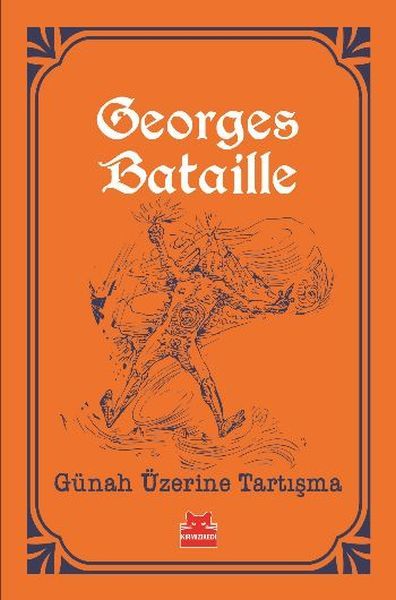 Günah Üzerine Tartışma GEORGES BATAİLLE