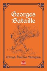Günah Üzerine Tartışma GEORGES BATAİLLE