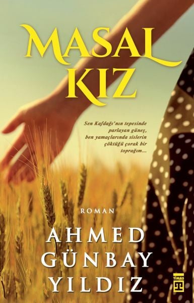 Masal Kız AHMED GÜNBAY YILDIZ
