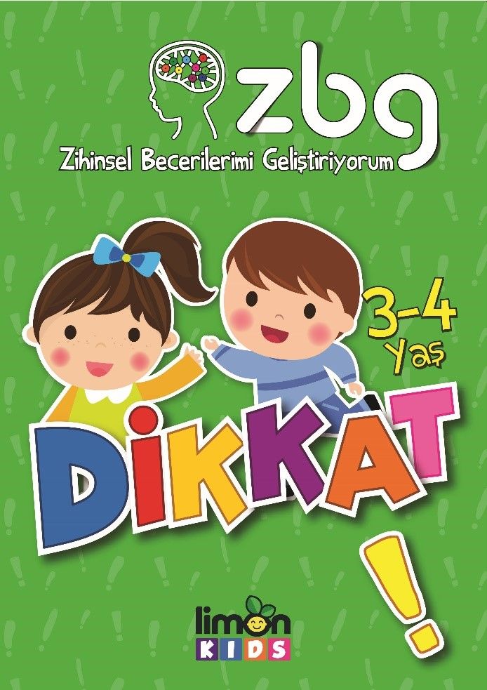 ZBG Zihinsel Becerilerimi Geliştiriyorum 3 - 4 Yaş Dikkat
