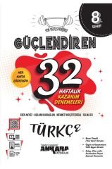 Ankara  8. Sınıf Güçlendiren 32 Haftalık Türkçe Kazanım Denemeleri