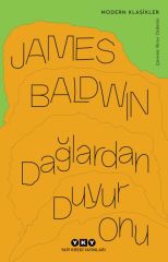 Dağlardan Duyur Onu JAMES BALDWİN