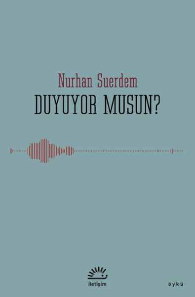 Duyuyor musun NURHAN SUERDEM