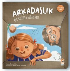 Arkadaşlık Bir Kutuya Sığar Mı DENİZ ALTER