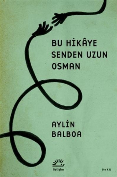 Bu Hikaye Senden Uzun Osman AYLİN BALBOA