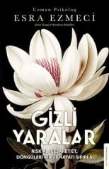 Gizli Yaralar ESRA EZMECİ