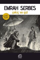 Çekiç ve Gül EMRAH SERBES