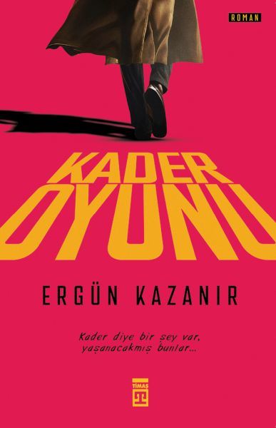 Kader Oyunu ERGÜN KAZANIR