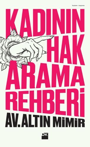 Kadının Hak Arama Rehberi ALTIN MİMİR