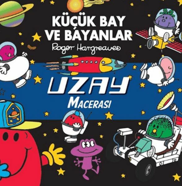 Küçük Bay Ve Bayanlar Uzay Macerası ROGER HARGREAVES