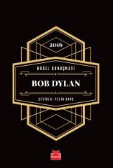 Nobel Konuşması Bob Dylan BOB DYLAN