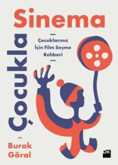 Çocukla Sinema BURAK GÖRAL