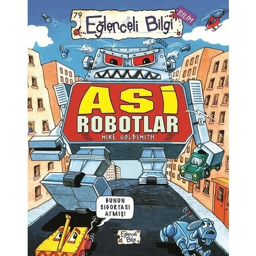 Asi Robotlar MIKE GOLDSMIT