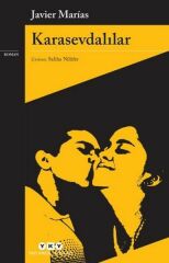 Karasevdalılar JAVİER MARİAS