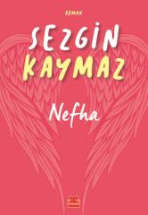 Nefha SEZGİN KAYMAZ