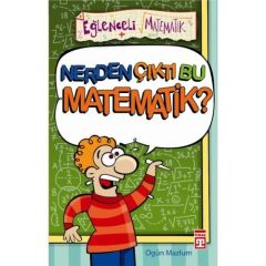 Nerden Çıktı Bu Matematik OGÜN MAZLUM