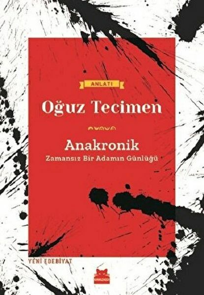 Anakronik OĞUZ TECİMEN