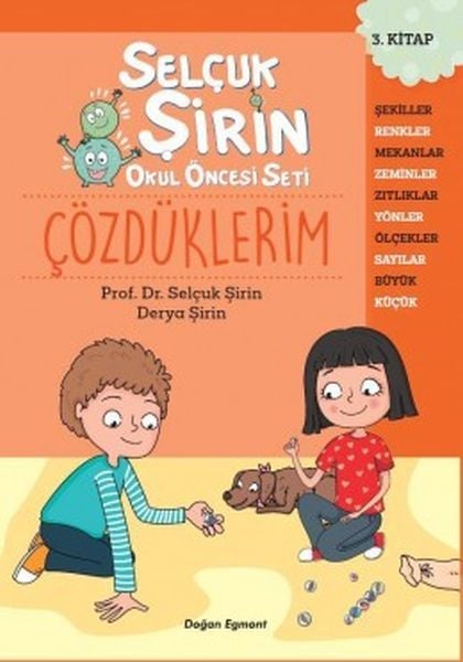 Selçuk Şirin Okul Öncesi Seti 3 Çözdükle SELÇUK ŞİRİN & DERYA ŞİRİN