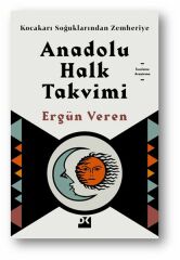 Anadolu Halk Takvimi ERGÜN VEREN