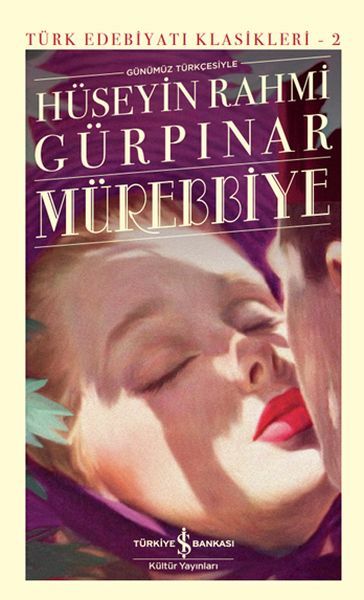 Mürebbiye - Sert Kapak HÜSEYİN RAHMİ GÜRPINAR