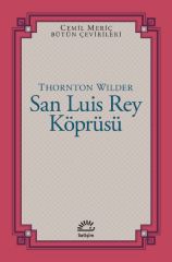 San Luis Rey Köprüsü THORNTON WİLDER