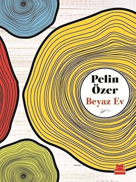 Beyaz Ev PELİN ÖZER