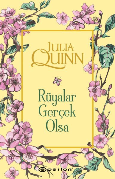 Rüyalar Gerçek Olsa JULİA QUİNN