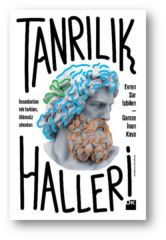 Tanrılık Halleri EVREN ŞAR İŞBİLEN&GAMZE İNAN K