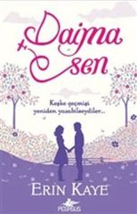 Daima Sen ERİN KAYE