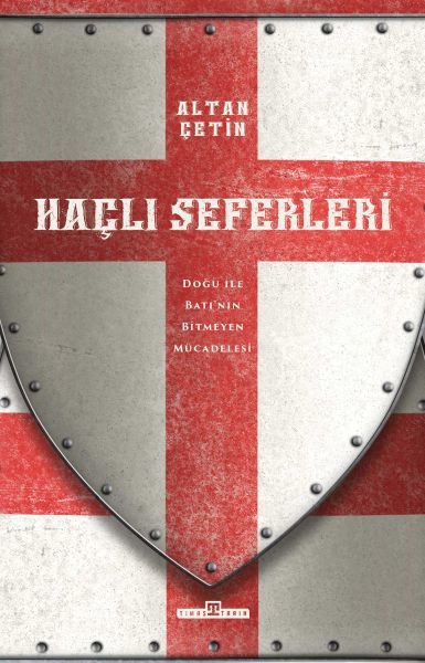 Haçlı Seferleri ALTAN ÇETİN