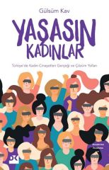Yaşasın Kadınlar GÜLSÜM KAV